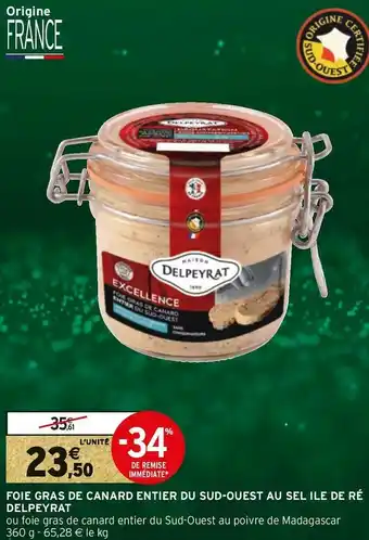 Intermarché Delpeyrat foie gras de canard entier du sud-ouest au sel ile de ré offre