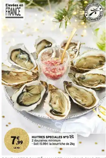 Intermarché Huitres speciales n°3 offre