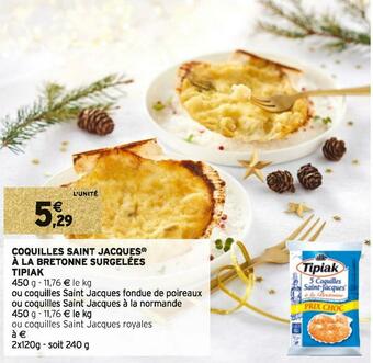 Intermarché Tipiak coquilles saint jacques à la bretonne surgelées offre