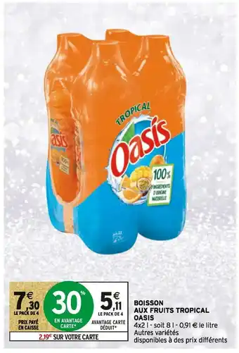 Intermarché Oasis boisson aux fruits tropical offre