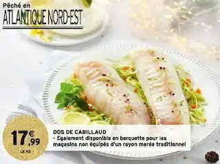 Intermarché Dos de cabillaud offre