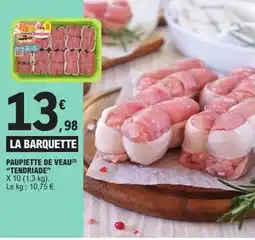 E.Leclerc Express "TENDRIADE" Paupiette de veau offre