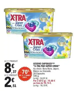 E.Leclerc Express "X-TRA PAR SUPER CROIX" Lessive capsules offre