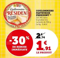Super U Coulommiers pasteurise president offre