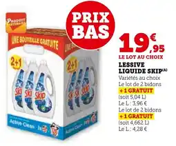 Super U Lessive liquide skip offre