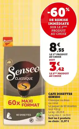 Super U Cafe dosettes senseo offre