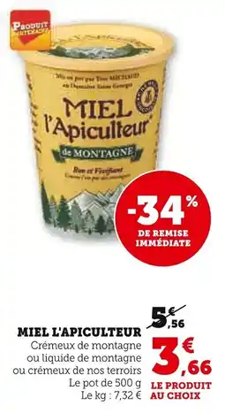 Super U Miel l'apiculteur offre