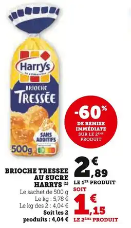 Super U Brioche tressee au sucre harrys offre