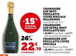 Super U Champagne aop brut feuillatte cuvee speciale millesimee offre