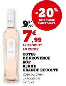 Super U Cotes de provence aop berne grande recolte offre