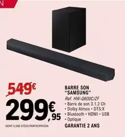 E.Leclerc BARRE SON “SAMSUNG” offre