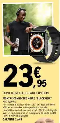 E.Leclerc MONTRE CONNECTÉE NOIRE “BLACKVIEW” offre