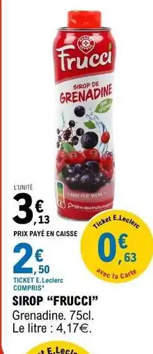 E.Leclerc SIROP “FRUCCI” offre