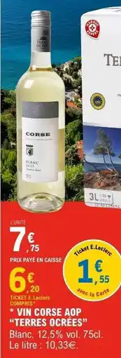 E.Leclerc VIN CORSE AOP TERRES OCRÉES offre