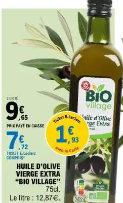 E.Leclerc HUILE D’OLIVE VIERGE EXTRA “BIO VILLAGE” offre