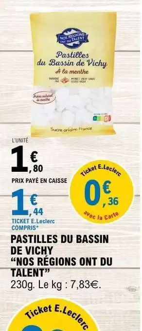 E.Leclerc PASTILLES DU BASSIN DE VICHY “NOS RÉGIONS ONT DU TALENT” offre