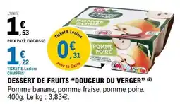 E.Leclerc DESSERT DE FRUITS “DOUCEUR DU VERGER” offre