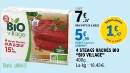 E.Leclerc 4 STEAKS HACHÉS BIO “BIO VILLAGE” offre