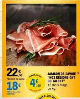 E.Leclerc JAMBON DE SAVOIE offre