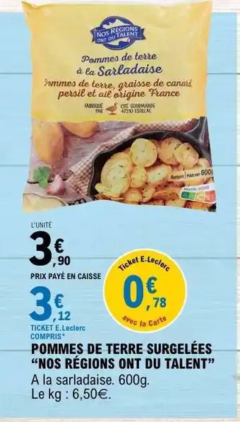 E.Leclerc POMMES DE TERRE SURGELÉES “NOS RÉGIONS ONT DU TALENT” offre