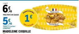 E.Leclerc MADELEINE COQUILLE offre