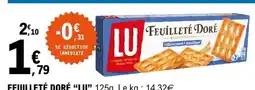 E.Leclerc FEUILLETÉ DORÉ “LU” offre