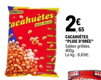 E.Leclerc CACAHUÈTES 'PLUIE D'ORÉE' offre