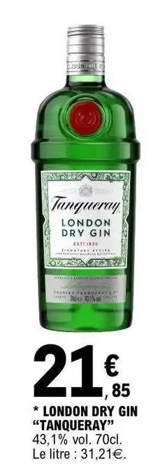 E.Leclerc LONDON DRY GIN 'TANQUERAY' offre
