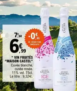 E.Leclerc VIN FRUITÉS 'MAISON CASTEL' offre