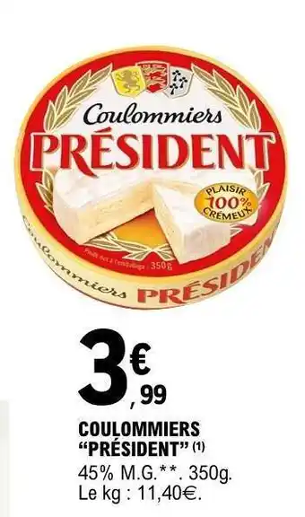 E.Leclerc Coulommiers Président offre