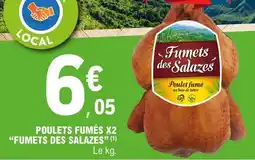 E.Leclerc POULETS FUMÉS X2 “FUMETS DES SALAZES” offre