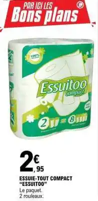 E.Leclerc ESSUIE-TOUT COMPACT “ESSUITOO” offre