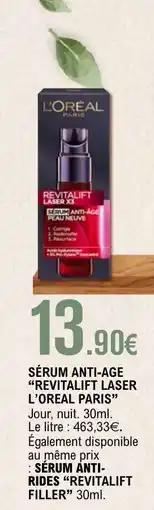 E.Leclerc SÉRUM ANTI-ÂGE REVITALIFT LASER L'ORÉAL PARIS offre