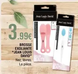 E.Leclerc BROSSE EXFOLIANTE 'JEAN LOUIS DAVID' offre