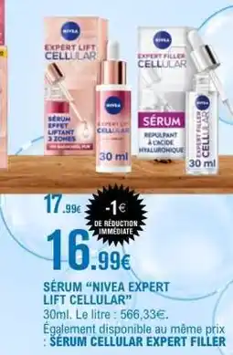 E.Leclerc SÉRUM “NIVEA EXPERT LIFT CELLULAR” offre