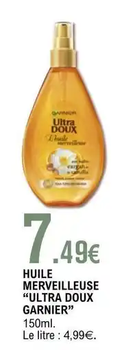 E.Leclerc HUILE MERVEILLEUSE ULTRA DOUX GARNIER offre