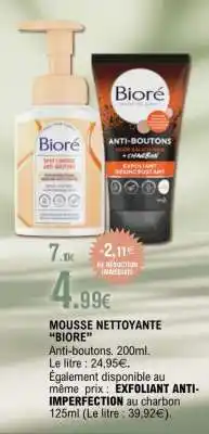 E.Leclerc MOUSSE NETTOYANTE “BIORE” offre