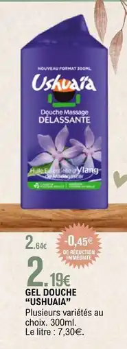 E.Leclerc Gel Douche Ushuaia offre