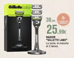 E.Leclerc Rasoir Gillette Labs offre