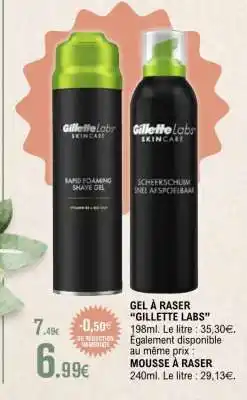 E.Leclerc Gel À Raser Gillette Labs offre