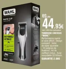E.Leclerc TONDEUSE CHEVEUX “WAHL” offre