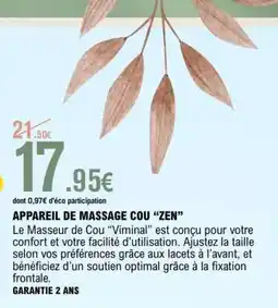 E.Leclerc APPAREIL DE MASSAGE COU “ZEN” offre