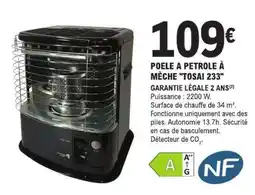 E.Leclerc POELE A PETROLE À MÈCHE 'TOSAI 233' offre
