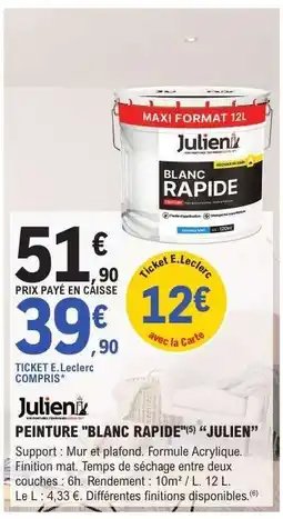 E.Leclerc Peinture 'Blanc Rapide' 'Julien' offre