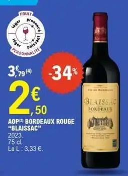 E.Leclerc AOP Bordeaux Rouge Blaissac offre