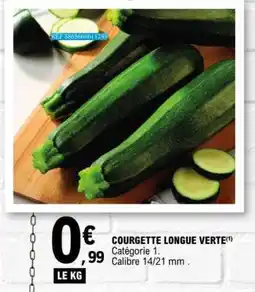 E.Leclerc COURGETTE LONGUE VERTE offre