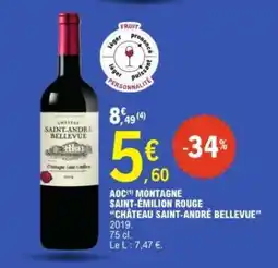 E.Leclerc AOC Montagne Saint-Émilion Rouge “Château Saint-André Bellevue” offre
