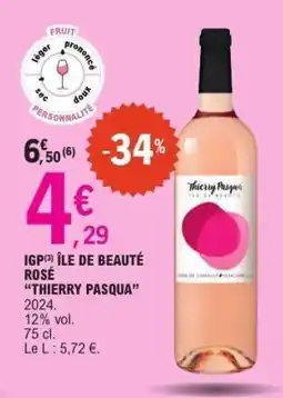 E.Leclerc IGP Île de Beauté Rosé “Thierry Pasqua” offre