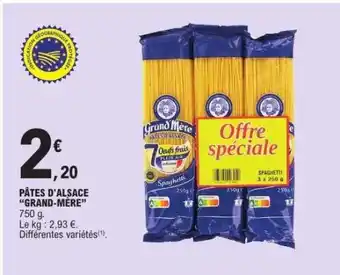 E.Leclerc PÂTES D'ALSACE GRAND MERE offre
