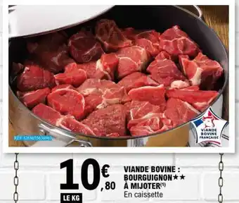 E.Leclerc Viande bovine : bourguignon** à mijoter offre